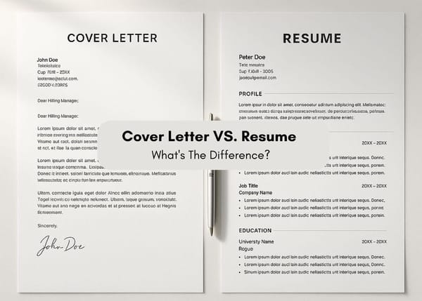 Cover Letter VS. Resume –What's The Difference?