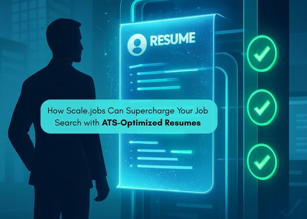 How Scale.jobs Can Supercharge Your Job Search with ATS-Optimized Resumes