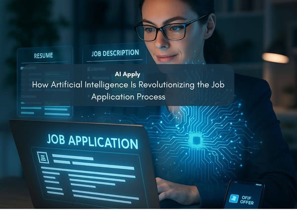How Artificial Intelligence Is Revolutionizing the Job Application Process