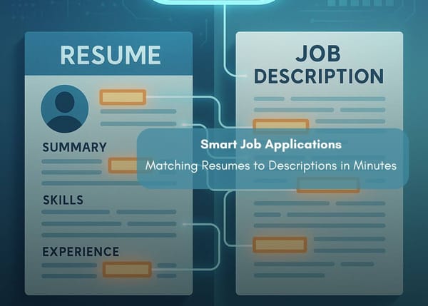 Smart Job Applications: Matching Resumes to Descriptions in Minutes