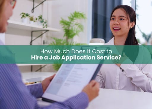 How Much Does It Cost to Hire a Job Application Service?